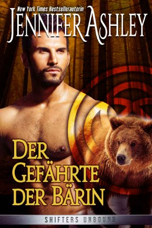 [Shifters Unbound 00] • Der Gefährte der Bärin · Shifters Unbound Novella